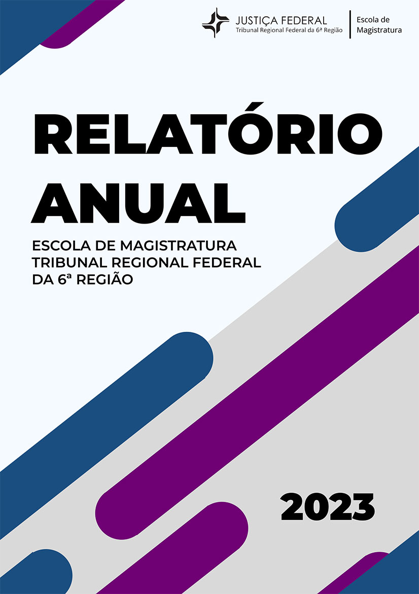 Imagem colorida de divulgação do Relatório Anual de 2023 da Escola de Magistratura.